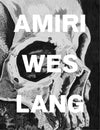 Carte AMIRI Wes Lang, Mike Amiri & Wes Lang, Editie in Limba Engleza
