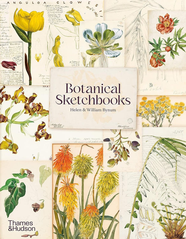 Carte Botanical Sketchbooks, Helen Bynum & William Bynum, Editie in Limba Engleza