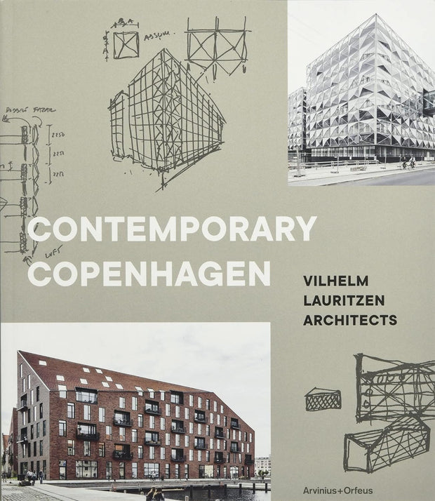 Carte Contemporary Copenhagen, Jane Wirenfeldt Nielsen, Gertrud Jörgensen, Jens Kvorning & Tomas Lauri, Editie in Limba Engleza