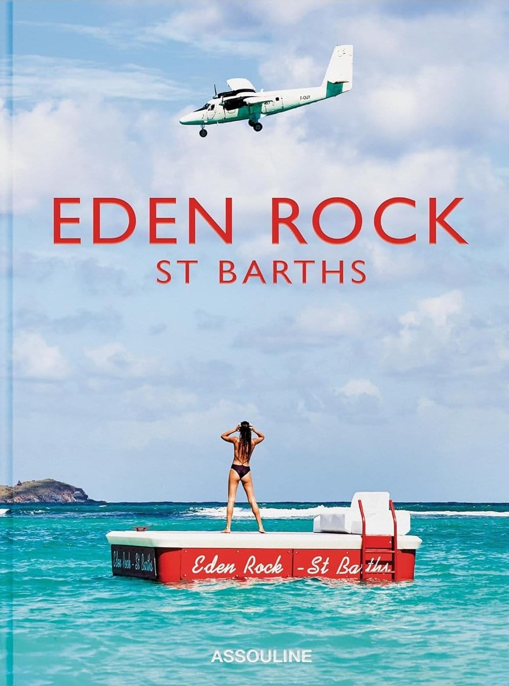 Carte Eden Rock-St Barths, Vassi Chamberlain, Editie in Limba Engleza