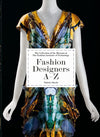 Carte Fashion Designers A-Z - 40 series, Valerie Steele & Suzy Menkes, Editie in Limba Engleza