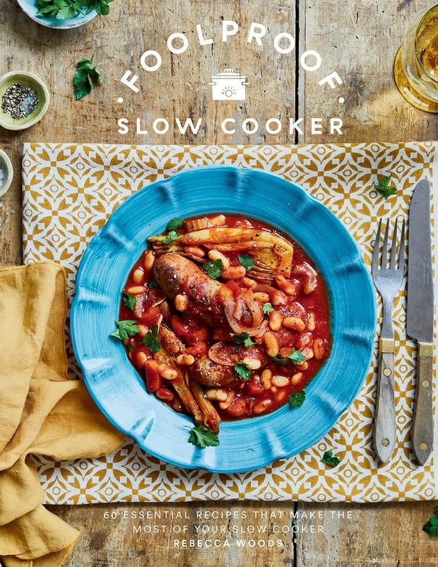 Carte Foolproof - Slow cooker, Rebecca Woods, Editie in Limba Engleza