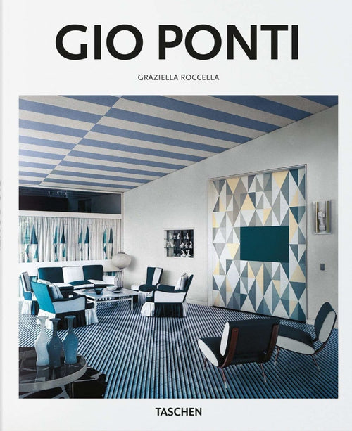 Carte Gio Ponti - Basic Art Series, Graziella Roccella, Editie in Limba Engleza