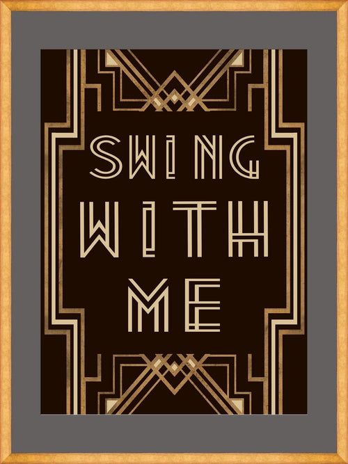 Tablou Framed Art Swing With Me I